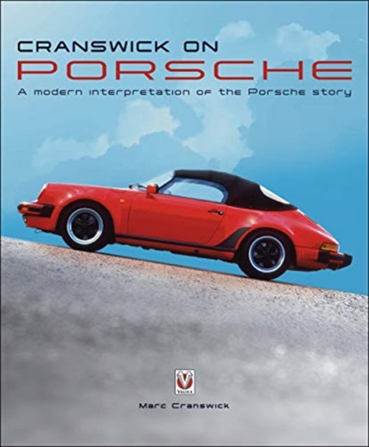 Book cover of: Cranswick on Porsche. By: Marc Cranswick