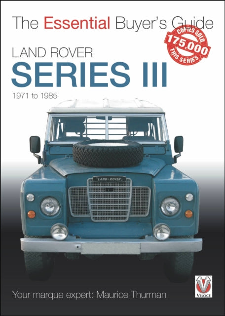 Book cover of: Land Rover Series III. By: Maurice Thurman