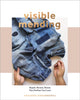 Book cover of: Visible Mending. By: Arounna Khounnoraj