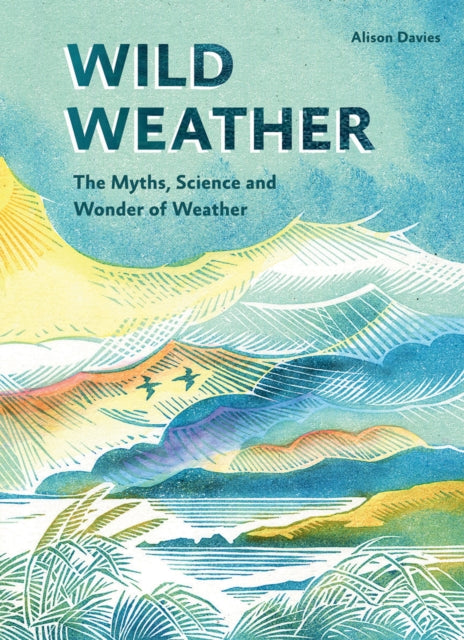 Book cover of: Wild Weather. By: Alison Davies