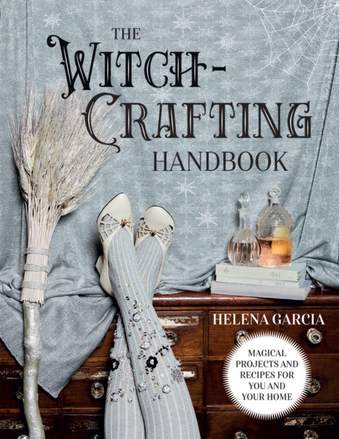 Book cover of: Witch-Crafting Handbook. By: Helena Garcia