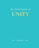 Book cover of: Little Book of Unity. By: Joanna Gray