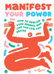 Book cover of: Manifest Your Power. By: Alison Davies
