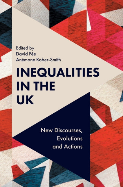 Book cover of: Inequalities in the UK. By: David Fee