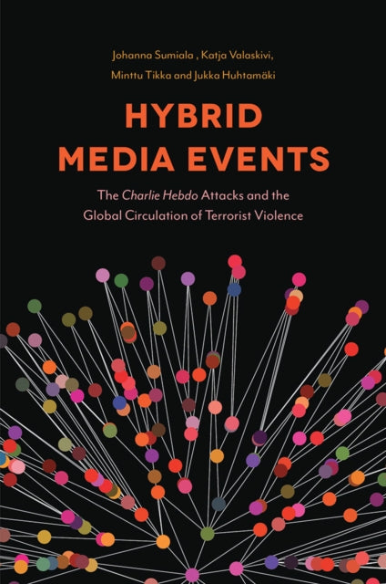 Book cover of: Hybrid Media Events. By: Johanna Sumiala
