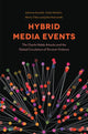 Book cover of: Hybrid Media Events. By: Johanna Sumiala