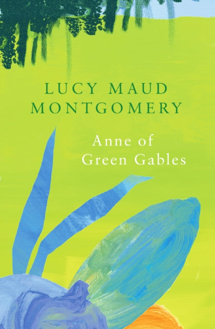 Book cover of: Anne of Green Gables (Legend Classics). By: Lucy Maud Montgomery