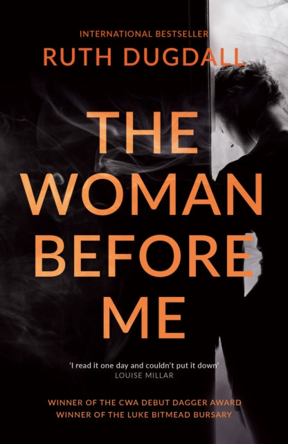 Book cover of: Woman Before Me. By: Ruth Dugdall