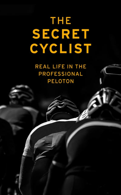 Book cover of: Secret Cyclist. By: Secret Cyclist Staff