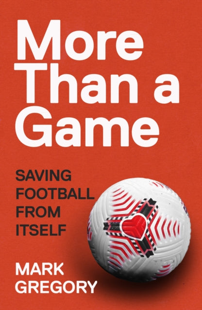 Book cover of: More Than a Game