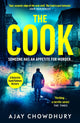 Cook, From the award-winning author of The Waiter 9781787303140 Ajay Chowdhury