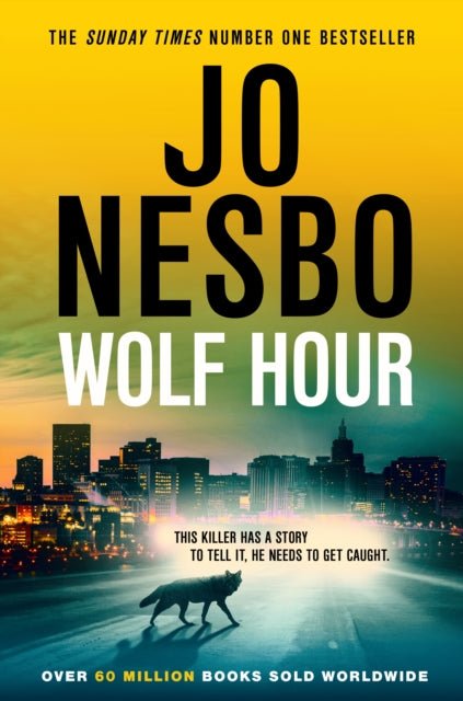 Book cover of: Wolf Hour. By: Jo Nesbo