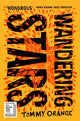 Wandering Stars 9781787304550 Tommy Orange