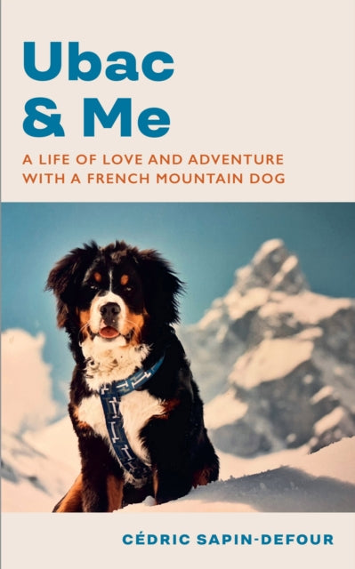 Book cover of: Ubac and Me
