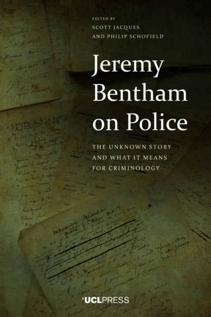 Book cover of: Jeremy Bentham on Police. By: Schofield JACQUES