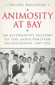 Book cover of: Animosity at Bay. By: Pallavi Raghavan