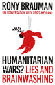 Book cover of: Humanitarian Wars?. By: Rory Brauman
