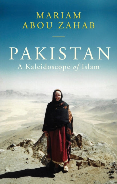 Book cover of: Pakistan. By: Mariam Abou Zahab