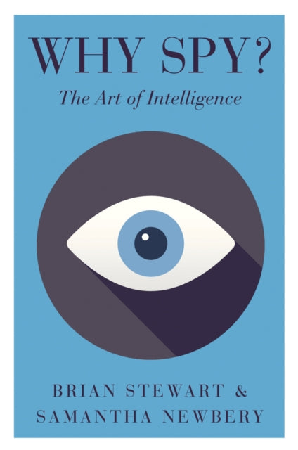 Book cover of: Why Spy?. By: Brian Stewart