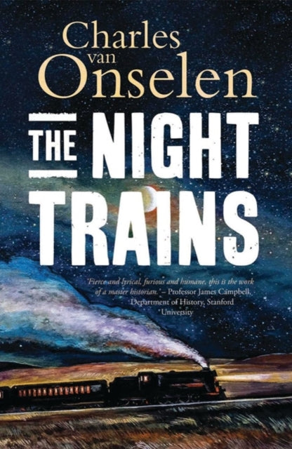 Book cover of: Night Trains. By: Charles van Onselen