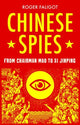 Book cover of: Chinese Spies. By: Roger Faligot