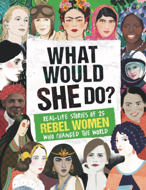 Book cover of: What Would SHE Do?. By: Kay Woodward