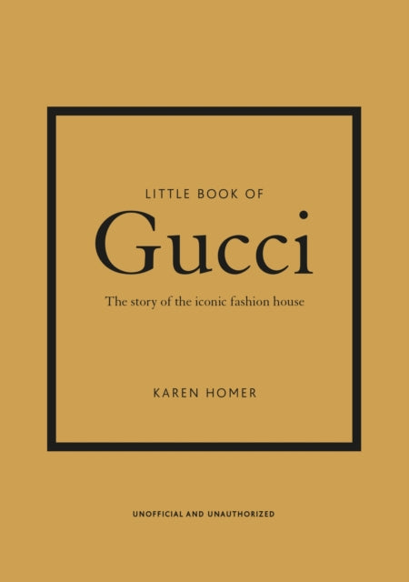 Little Book of Gucci 9781787394582 Karen Homer