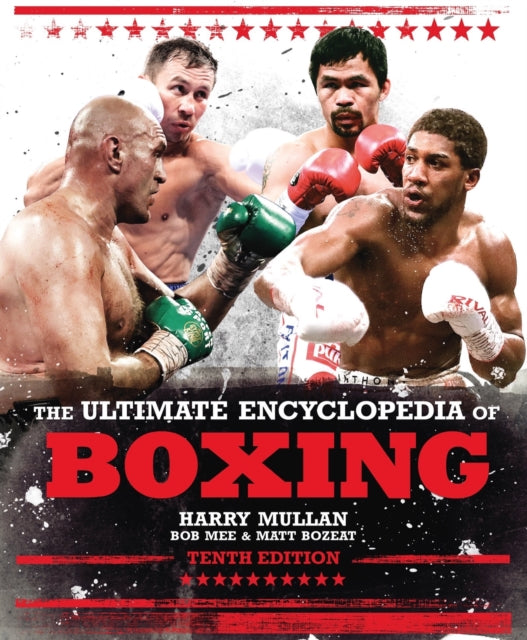 Book cover of: Ultimate Encyclopedia of Boxing. By: Bob Mee