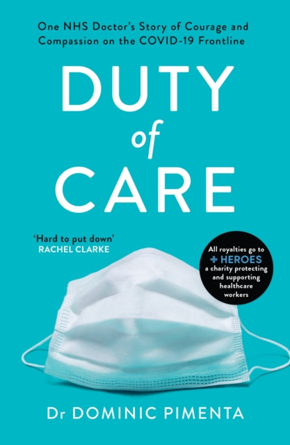 Book cover of: Duty of Care. By: Dominic Pimenta