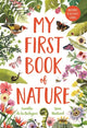 Book cover of: My First Book of Nature. By: Camilla De la Bédoyère