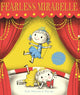 Book cover of: Fearless Mirabelle. By: Katie Haworth