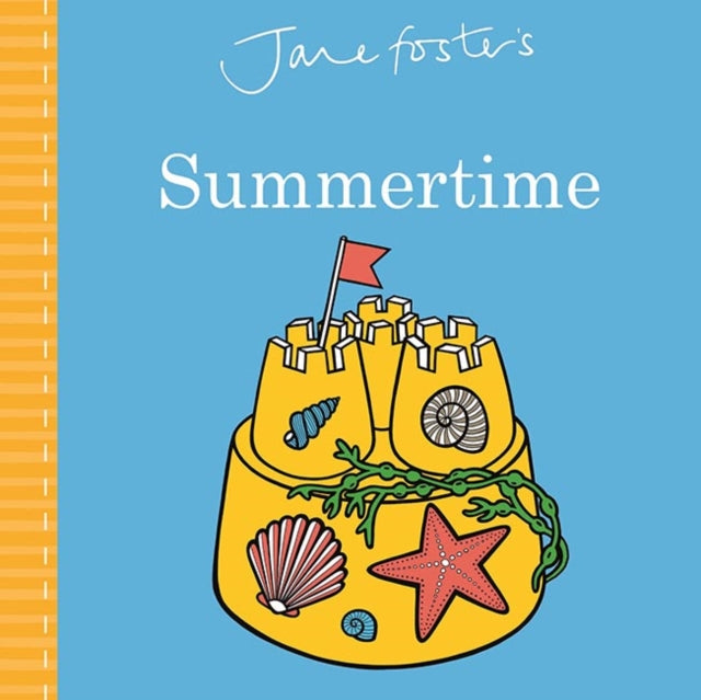 Book cover of: Jane Foster's Summertime. By: Jane Foster