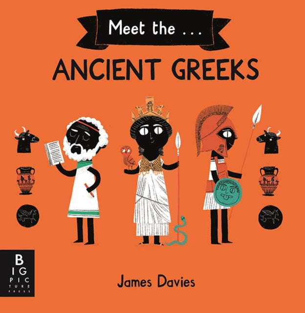 Book cover of: Meet the Ancient Greeks. By: James Davies