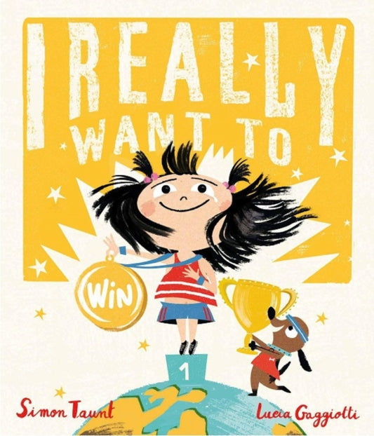 Book cover of: I Really Want to Win. By: Simon Philip