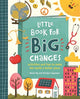 Book cover of: Little Book for Big Changes. By: Karen Ng