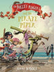 Jolley-Rogers and the Pirate Piper 9781787415133 Jonny Duddle