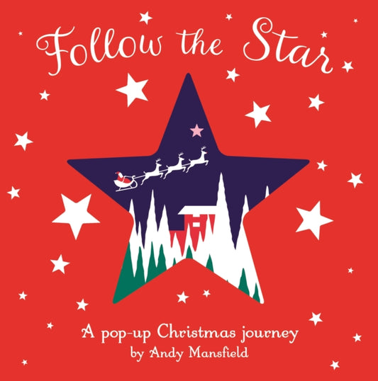 Book cover of: Follow the Star. By: Andy Mansfield