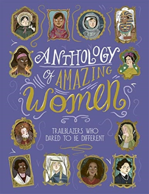 Book cover of: Anthology of Amazing Women. By: Sandra Lawrence