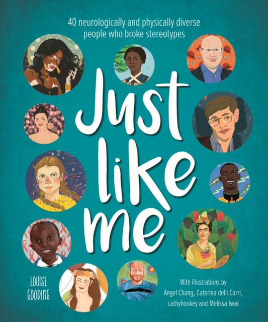 Book cover of: Just Like Me. By: Louise Gooding