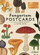 Book cover of: Fungarium Postcards