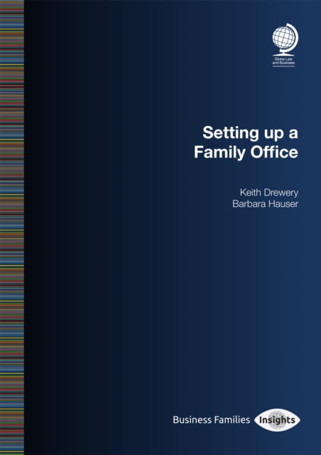 Book cover of: Setting Up a Family Office. By: Barbara R. Hauser