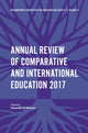 Book cover of: Annual Review of Comparative and International Education 2017. By: Alexander W. Wiseman