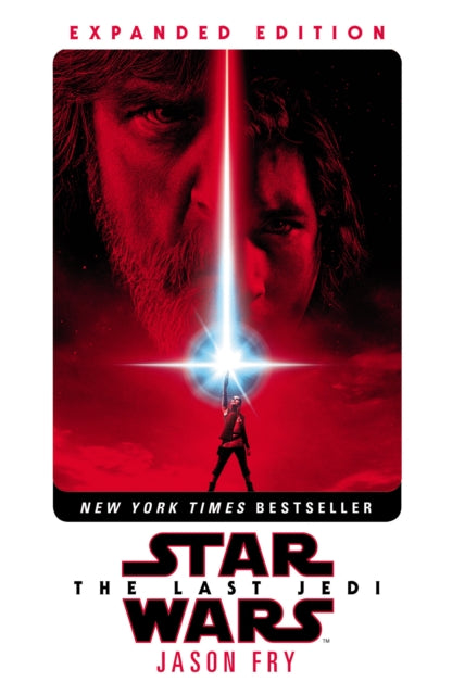Book cover of: Last Jedi: Expanded Edition (Star Wars). By: Jason Fry