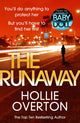 Book cover of: Runaway. By: Hollie Overton