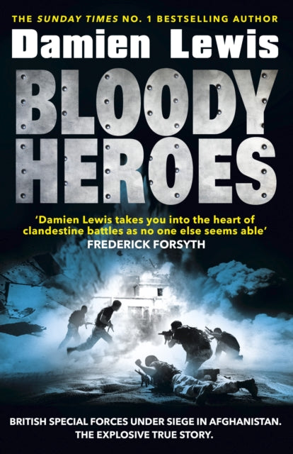 Book cover of: Bloody Heroes. By: Damien Lewis
