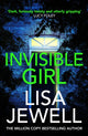Book cover of: Invisible Girl. By: Lisa Jewell
