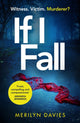 Book cover of: If I Fall. By: Merilyn Davies