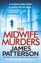 Book cover of: Midwife Murders. By: James Patterson