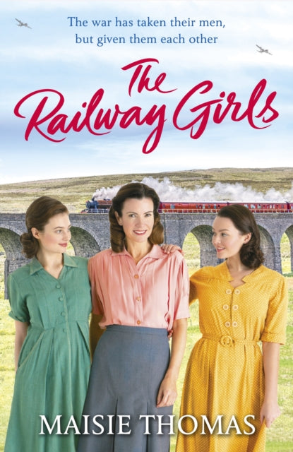 Book cover of: Railway Girls. By: Maisie Thomas