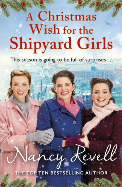 Book cover of: Christmas Wish for the Shipyard Girls. By: Nancy Revell